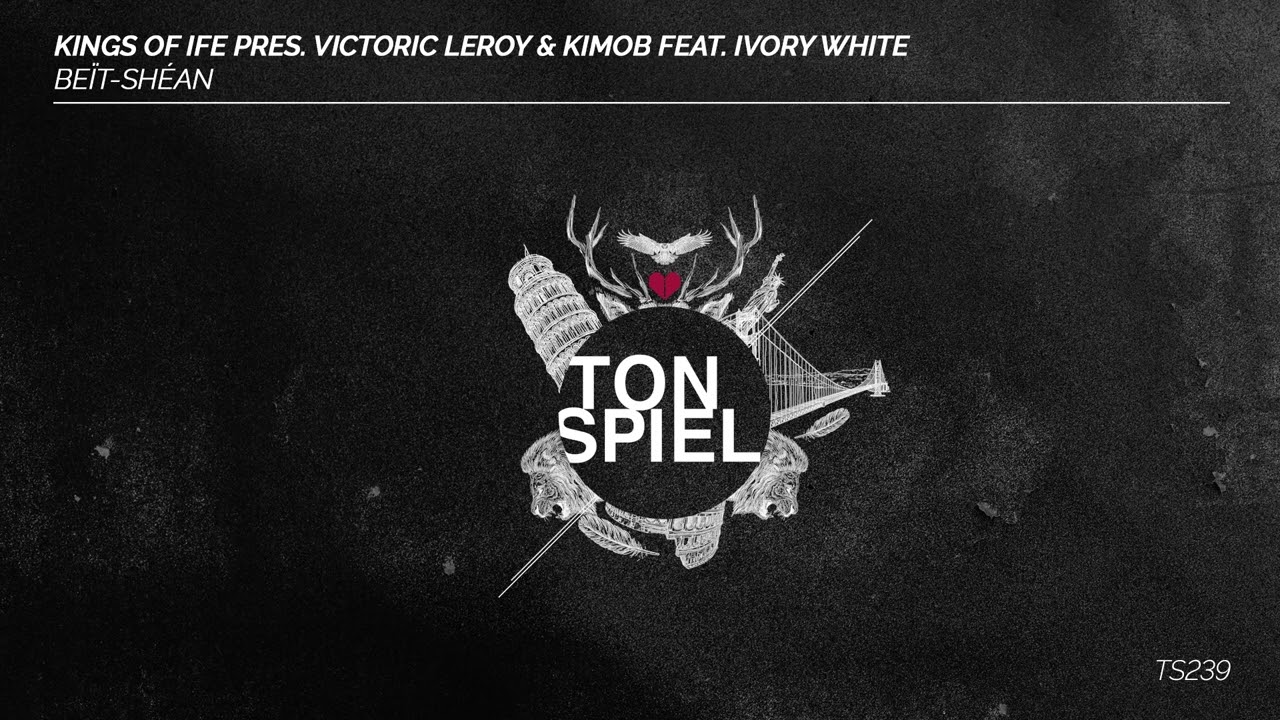 Kings Of Ife pres. Victoric Leroy & Kimob feat. Ivory White - Be&iuml;t-Sh&eacute;an