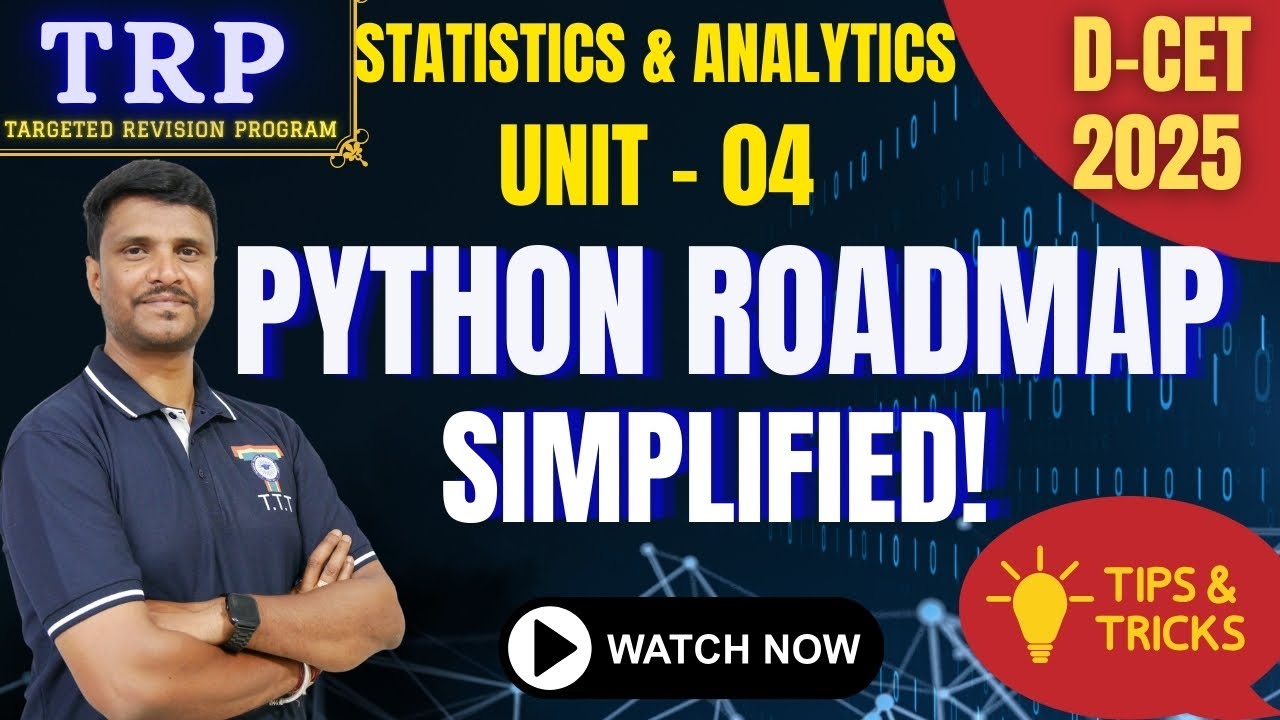 D-CET 2025 |  Python Roadmap Simplified! | Statistics & Analytics | Unit- 4 |  TTT Academy