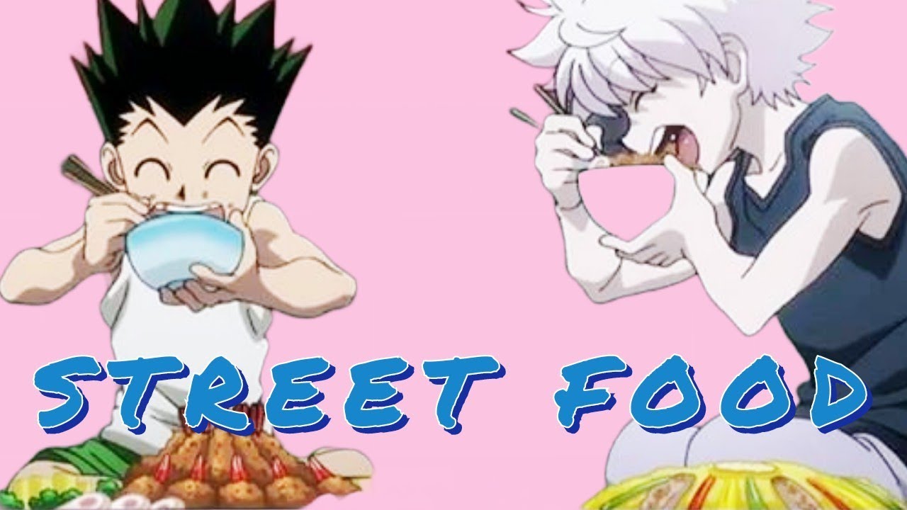 HxH texts - Street food with Gon, Killua and the rest 🥡🍜🍨
