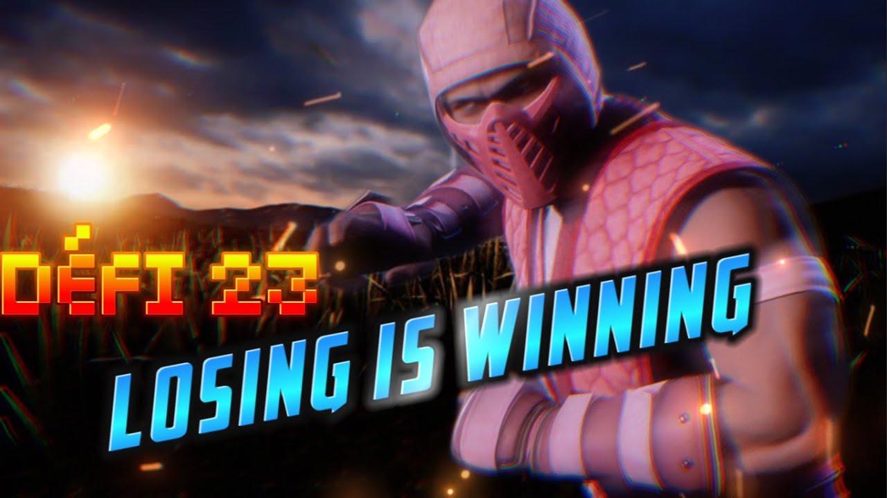💥 D&eacute;fi 23 Losing Is Winning [FLOYD]
