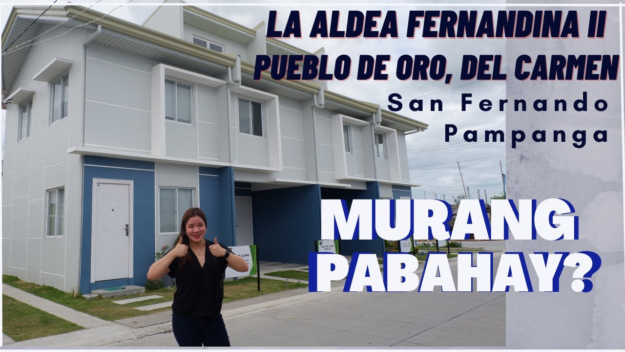 LA ALDEA FERNANDINA II PUEBLO DE ORO DEL CARMEN SAN FERNANDO PAMPANGA || WPP