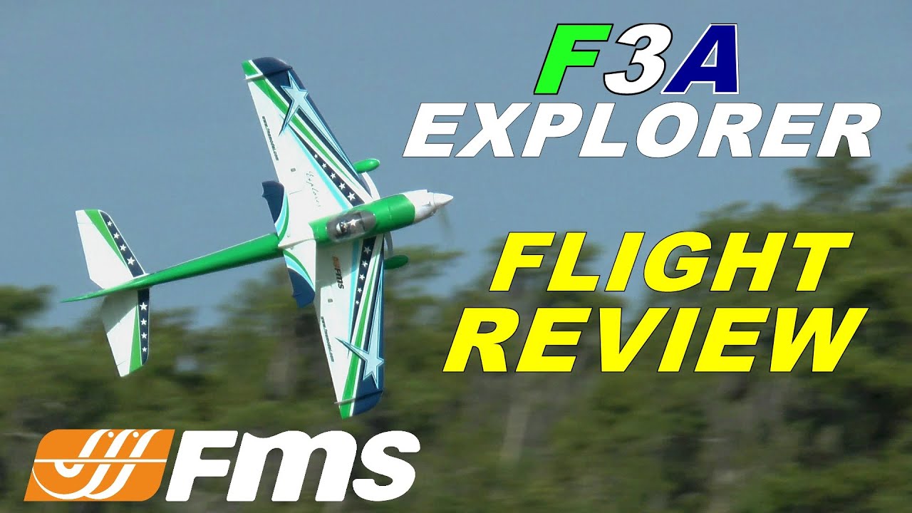 FMS / DIAMOND HOBBY F3A EXPLORER Full Review & Demo By: RCINFORMER