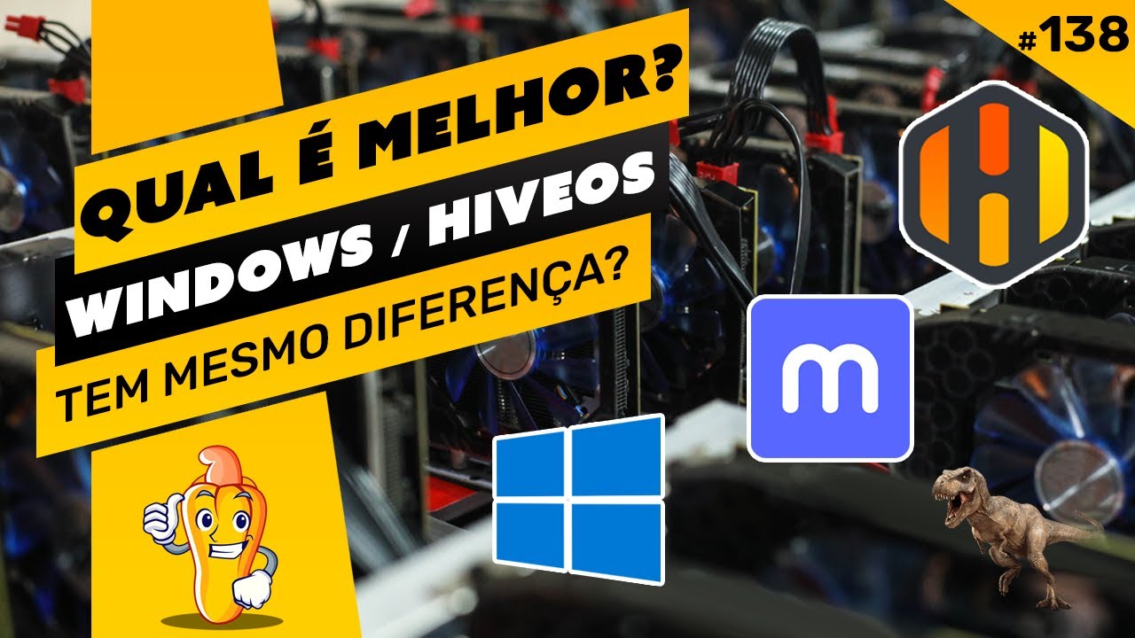 ⛏️🤑 QUAL SISTEMA É MELHOR: WINDOWS / MINERSTAT OU HIVE OS? AFINAL, EXISTE MESMO UMA DIFERENÇA?