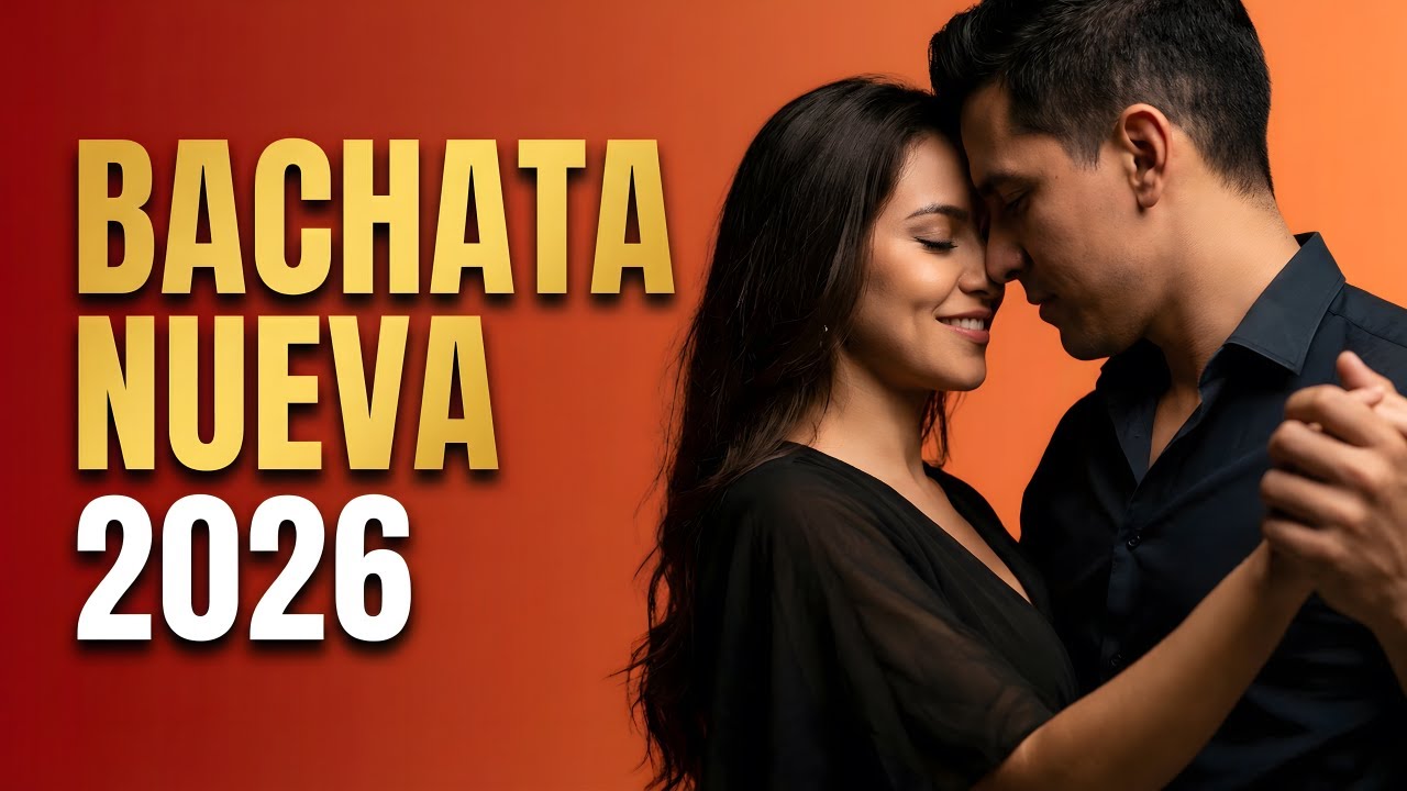 Bachata Mix 2026 Para Bailar Pegadito | Ritmo Suave y Romántico