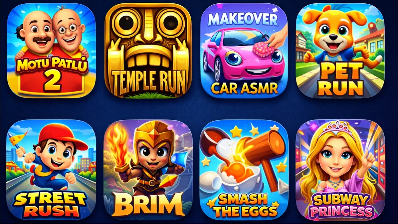 Motu Patlu 2,Temple Run,Makeover Car Asmr,Pet Run,Street Rush,Brim,Smash The Eggs,Subway Princess