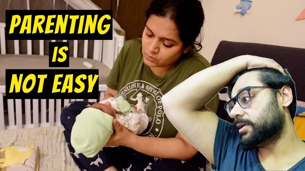 Parenting is NOT EASY | Baby Ne Poori Raat Jagaye Rakha