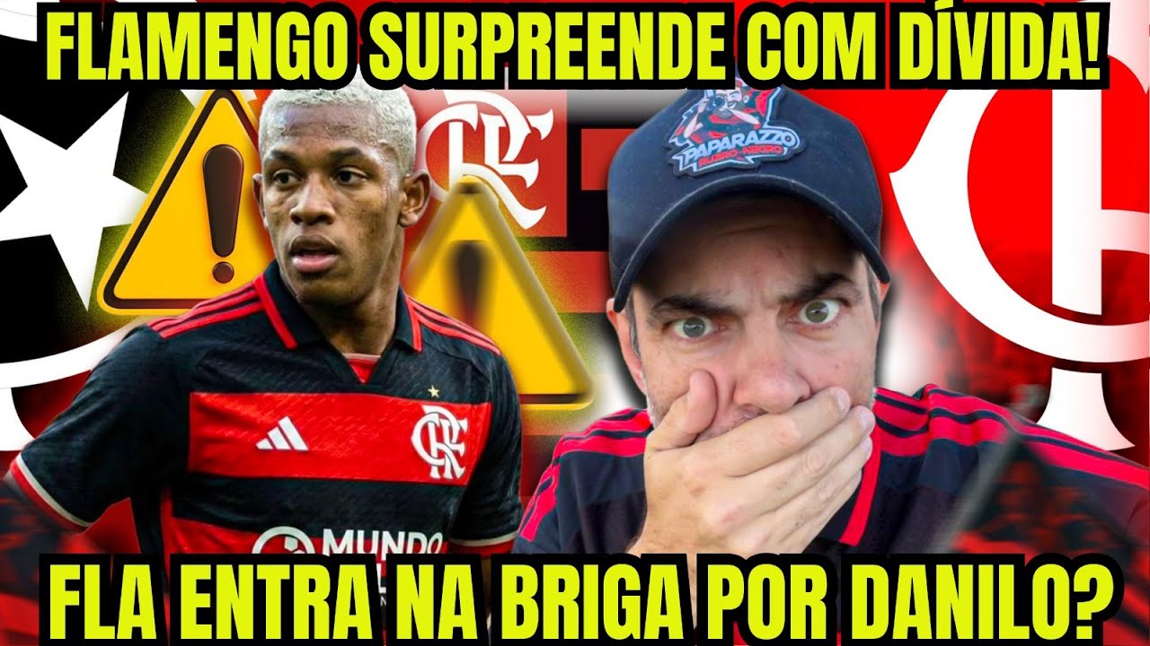 DIVIDA INESPERADA DO MENGÃO! FLA SURPREENDE OS BOTAFOGUENSES COM POSSÍVEL CONTRATAÇÃO DE DANILO!