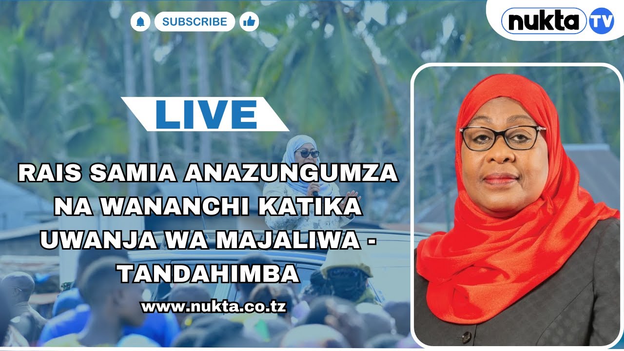 🔴LIVE: RAIS SAMIA ANAZUNGUMZA NA WANANCHI UWANJA WA MAJALIWA -TANDAHIMBA