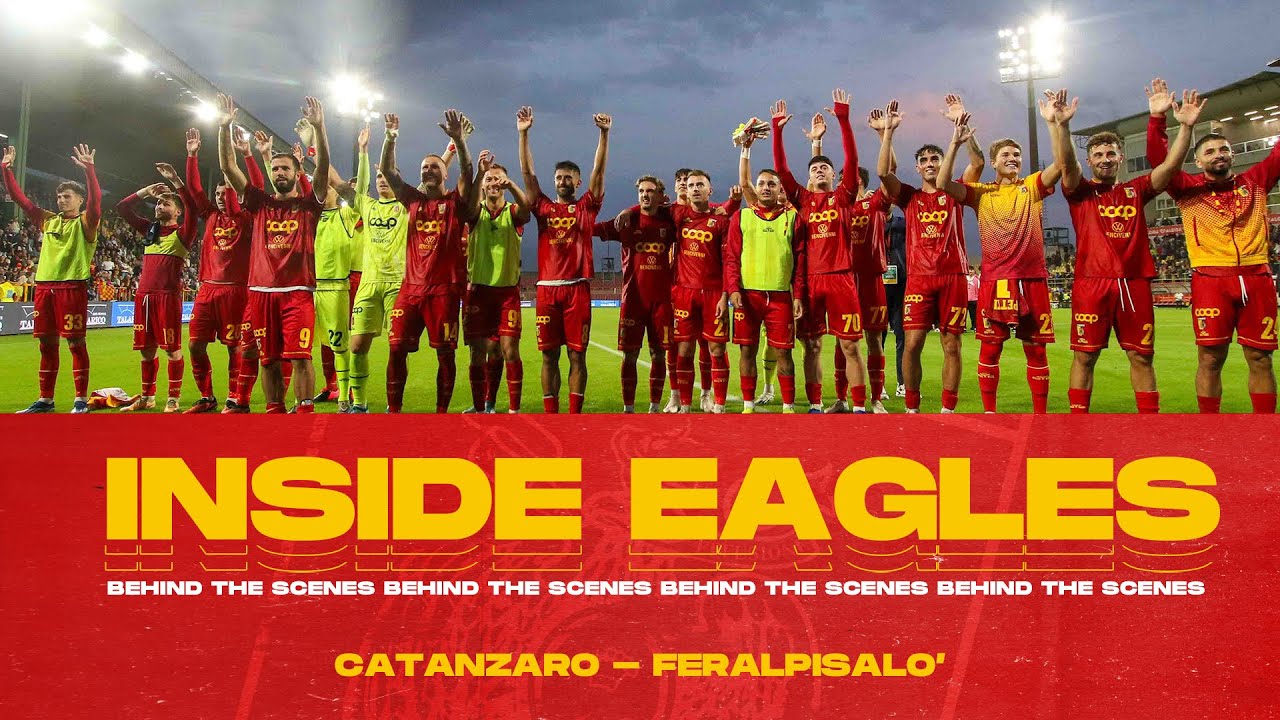 INSIDE EAGLES | CATANZARO - FERALPISALÒ 🎥