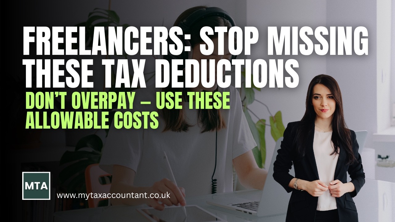 MTA: 2026 Freelancers’ Tax Relief Guide — Claim Every HMRC-Approved Expense Before It’s Too Late