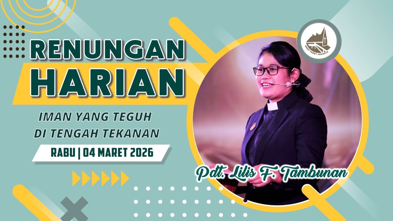 Renungan Harian Gereja HKBP Ressort Tebet - Rabu, 4 Maret 2026