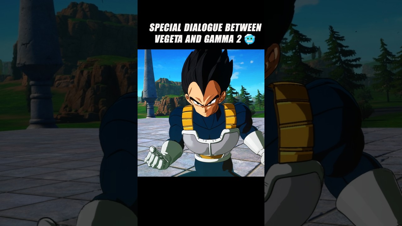 Special Dialogue Between Vegeta And Gamma 2 🥶 