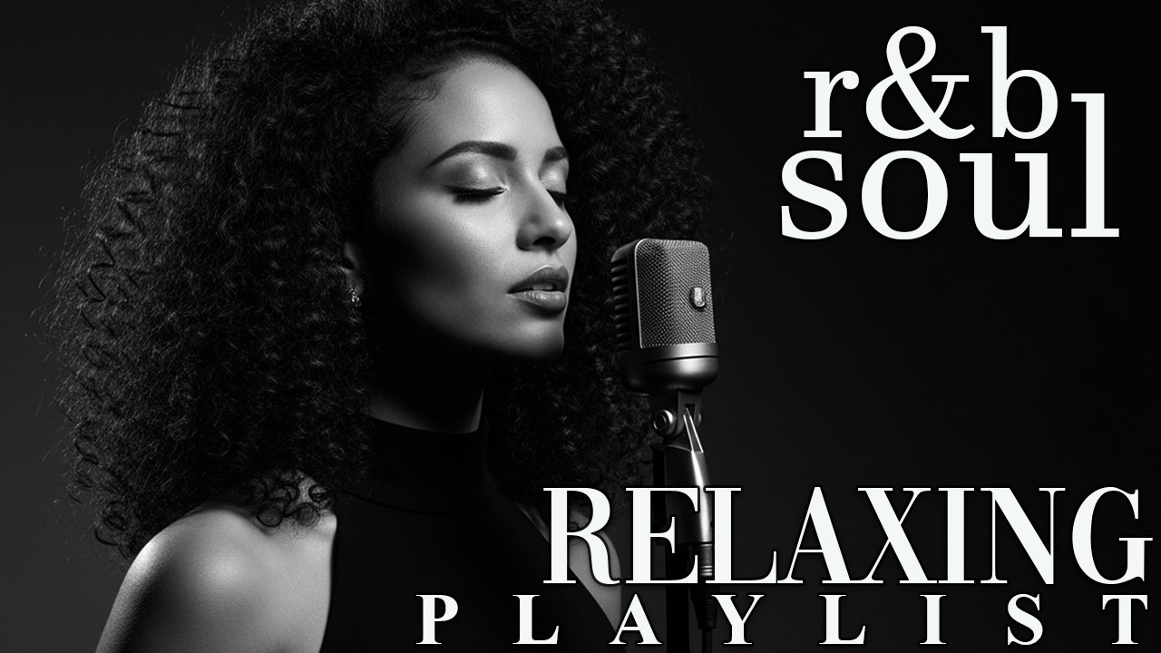 【R&B Soul】Romantic and Smooth R&B Soul Grooves – Relaxing Music for Intimate Moments