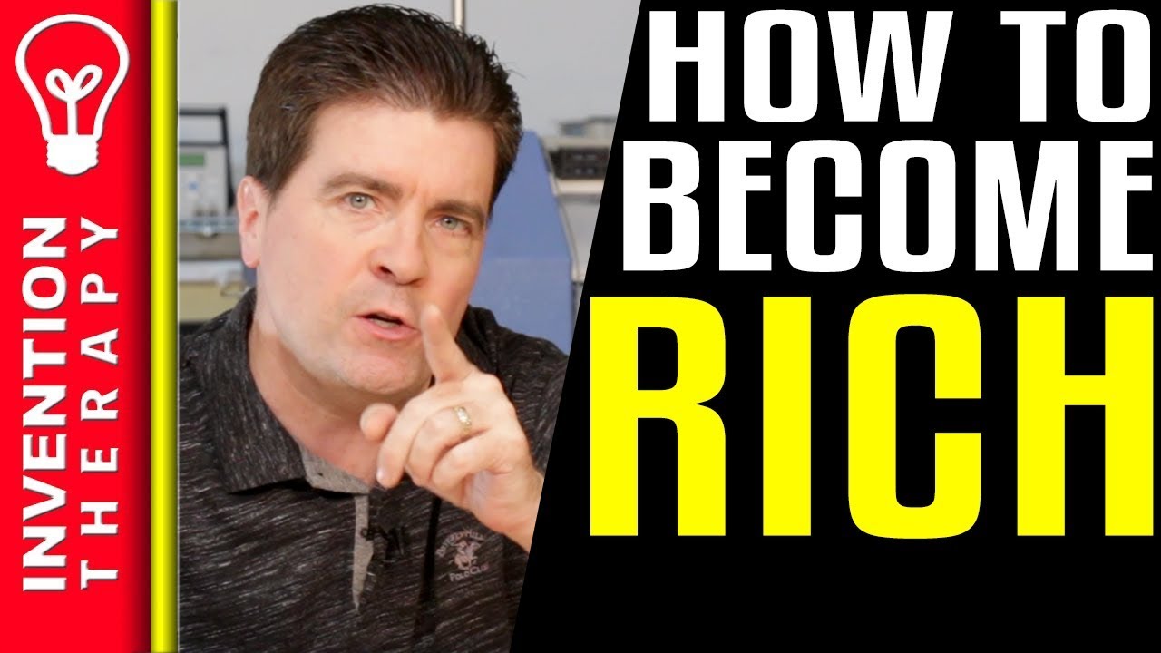 How to Become Rich - Secrets All Self-Made Millionaire Inventors Use