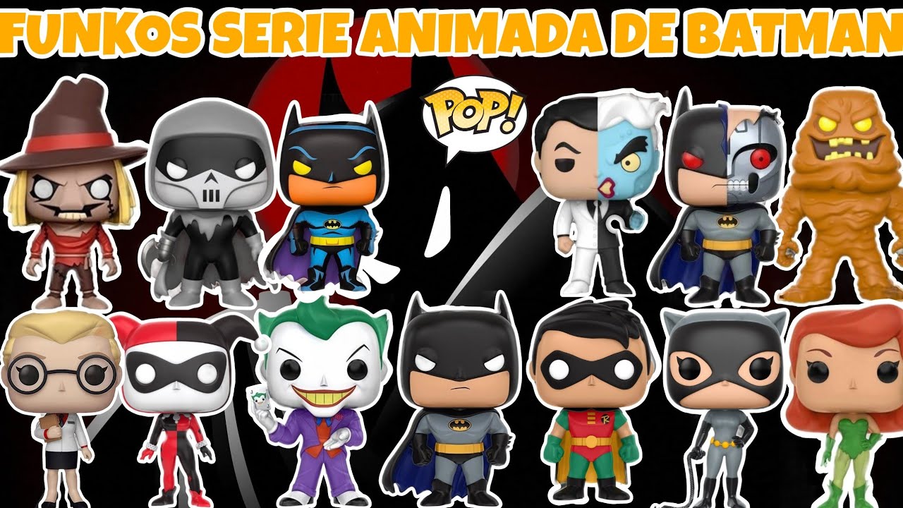 TODOS LOS FUNKO POP DE BATMAN LA SERIE ANIMADA/ FUNKO POP BATMAN/FUNKO POP JOKER/FUNKO POP DC COMICS