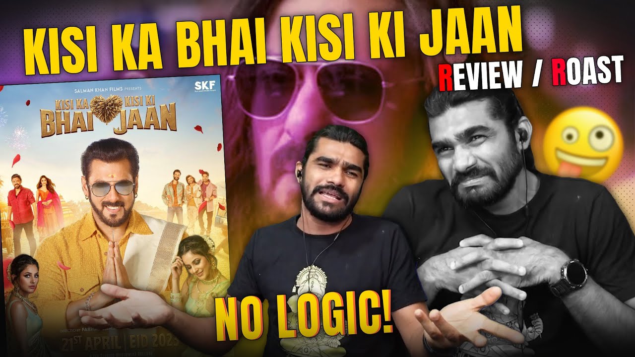Kisi Ka Bhai Kisi Ki Jaan Roast