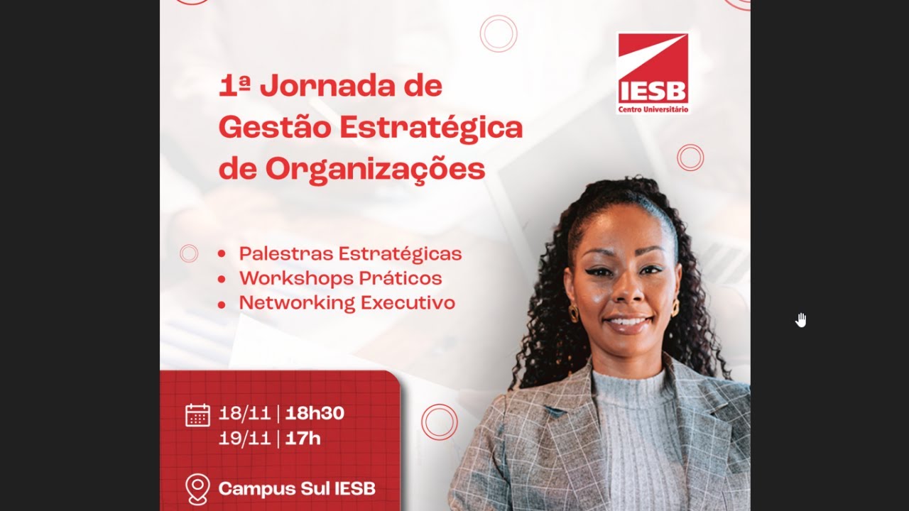 1ª JORNADA DE GESTÃO ESTRATÉGICA DE ORGANIZAÇÕES (2ºDIA)