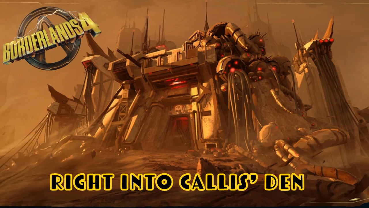 Borderlands 4: Right into Callis’ den