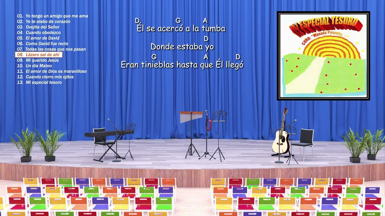 Lázaro sal de ahí__MI ESPECIAL TESORO__(con acordes)