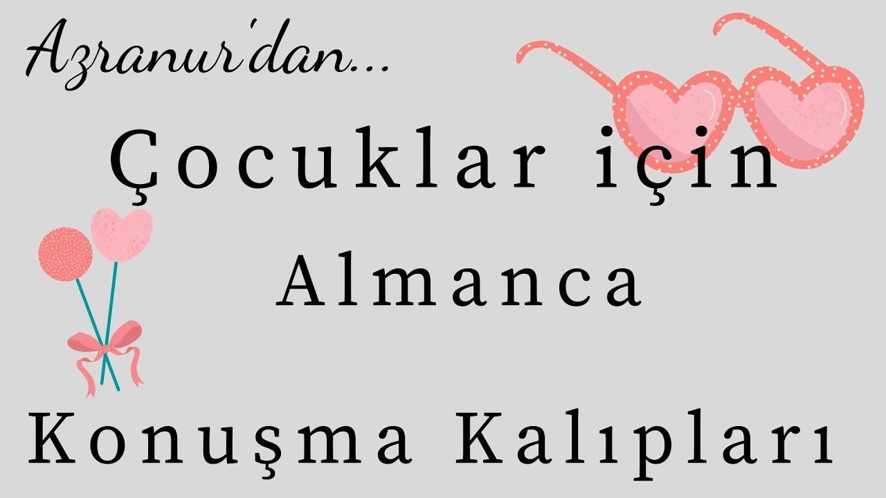 Çocuklara özel Günlük Basit Konuşma Kalıpları #Redewendungen