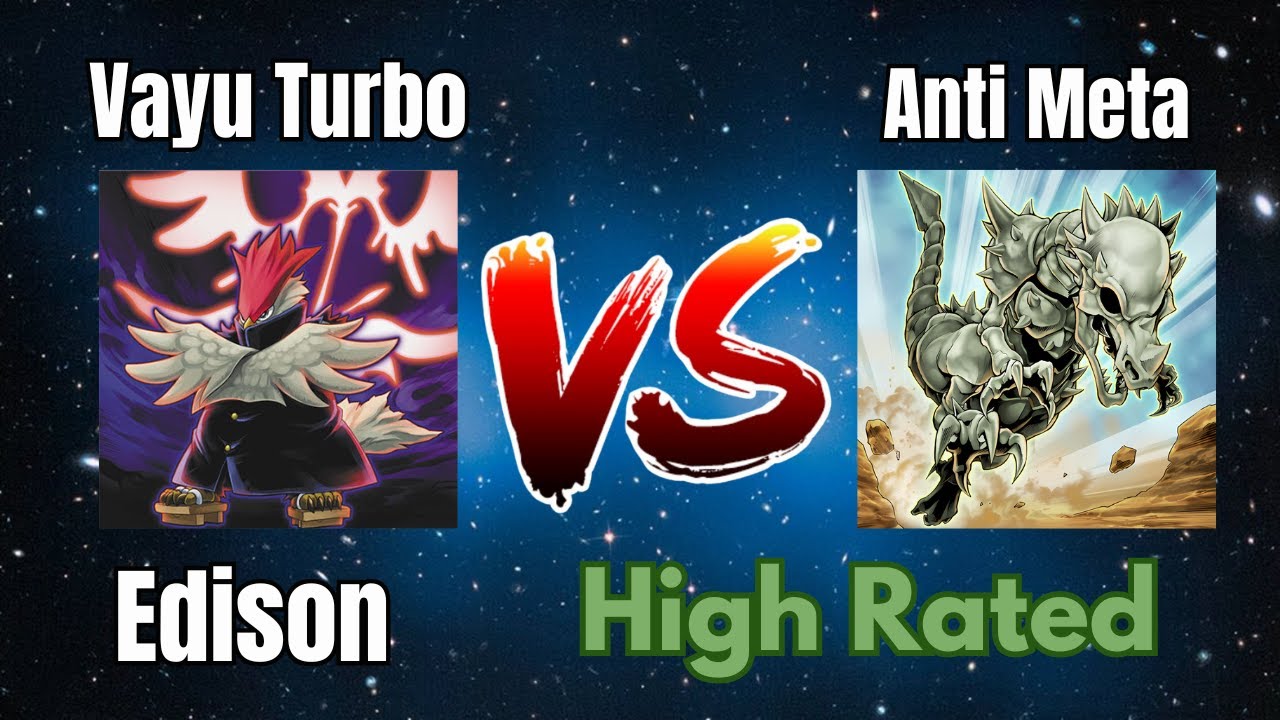 Vayu Turbo vs Anti Meta / High Rated / Edison Format / Dueling Book
