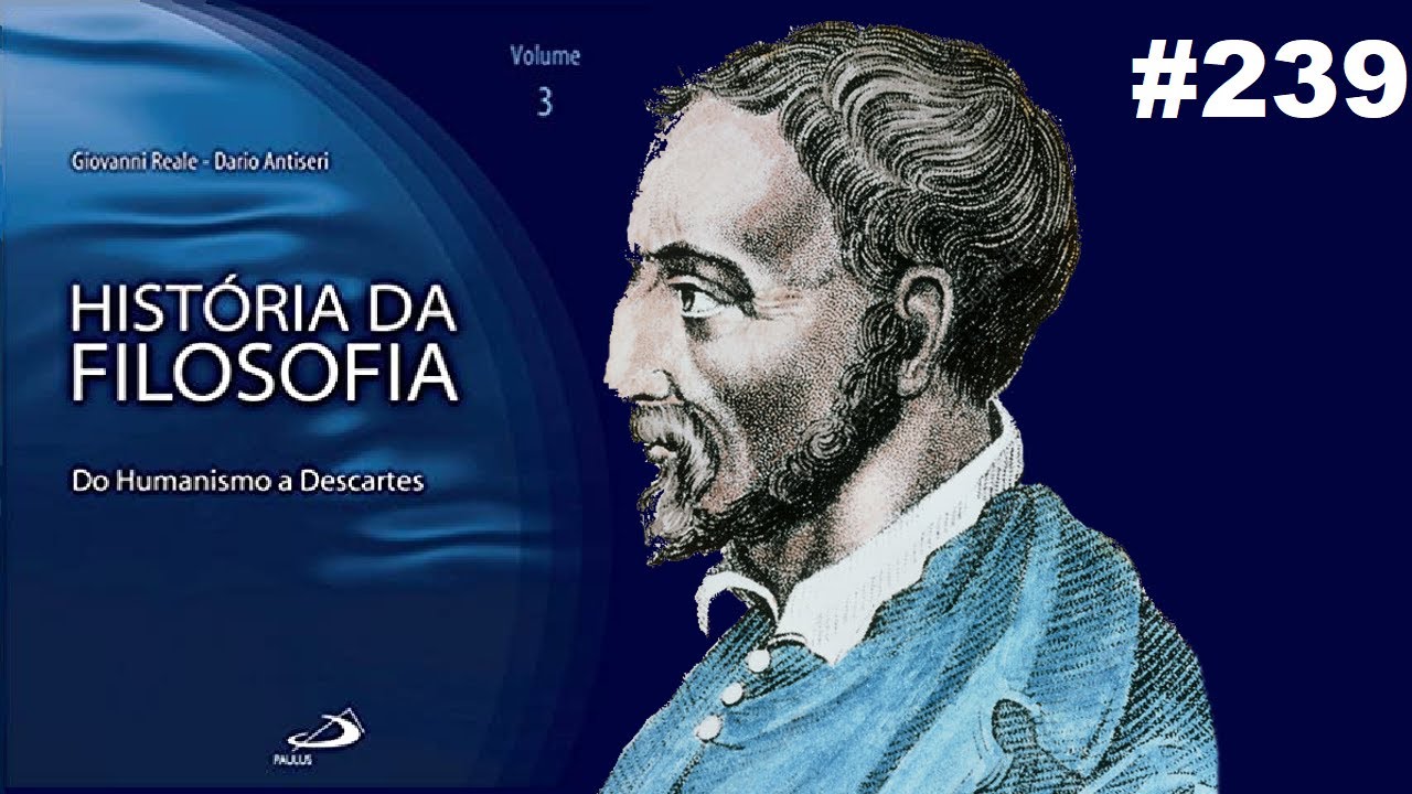 Jerônimo Cardano - História da Filosofia (Reale e Antiseri) #239