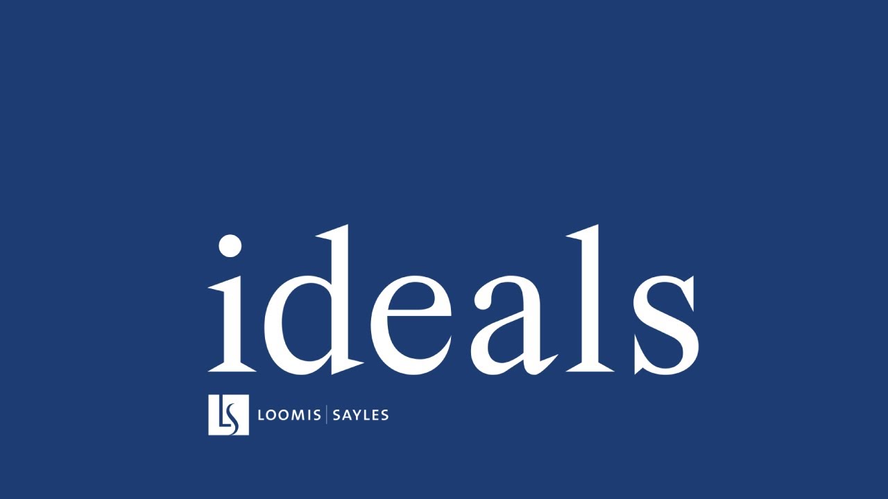 Loomis Sayles IDEALS