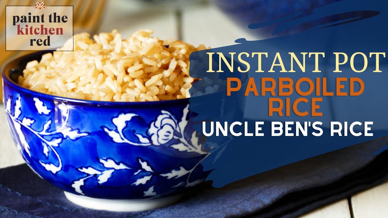 Instant Pot Parboiled Rice - Uncle Ben's Rice - Perfect every time!