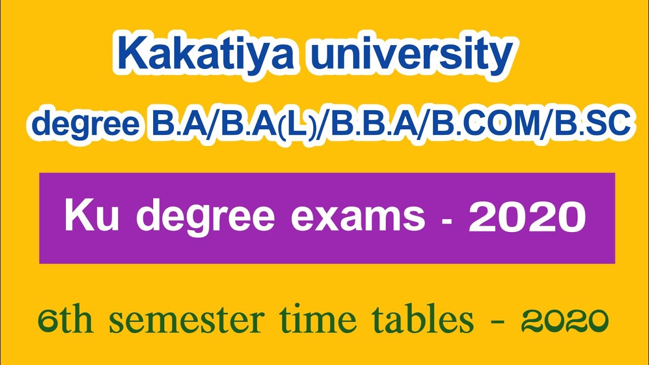 KU degree exam time table 2020 //ku degree 6th semester time table 2020