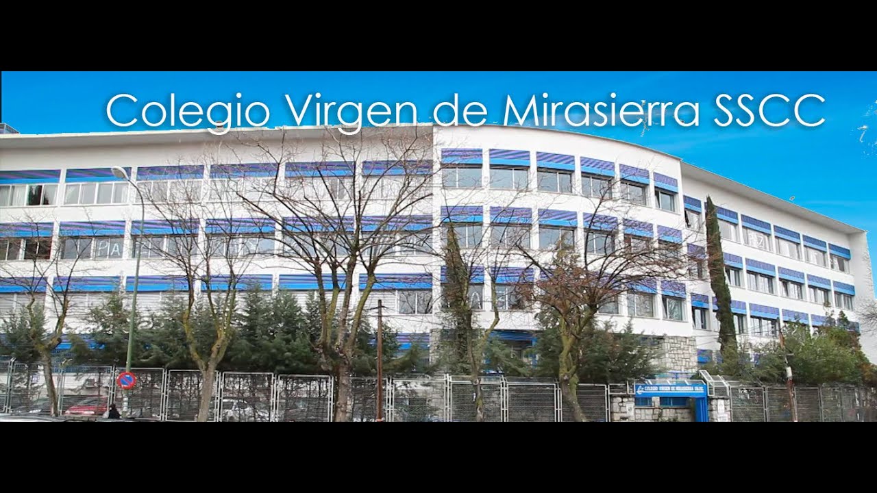 Visita Virtual Colegio Virgen de Mirasierra SSCC