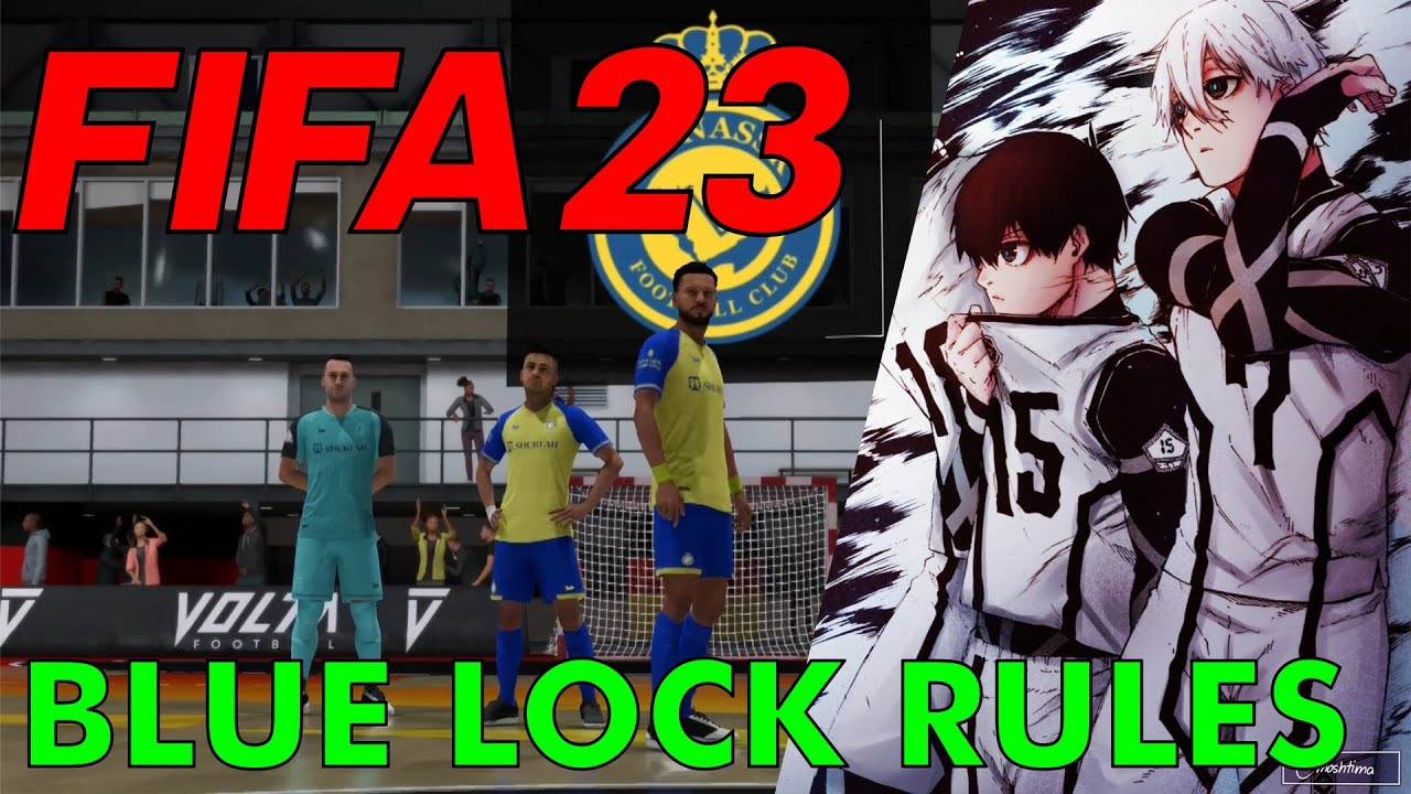 FIFA 23 BLUE LOCK Rules  : The team that scores the first 5 goals is the winner