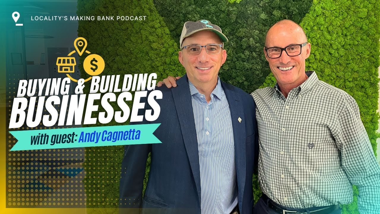 Buying and Building Businesses: Andy Cagnetta's Entrepreneurial Journey