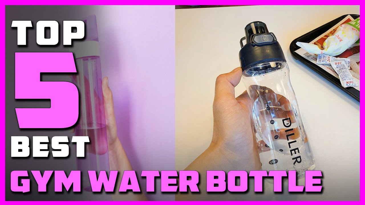 Top 5 Best Gym Water Bottle in 2021