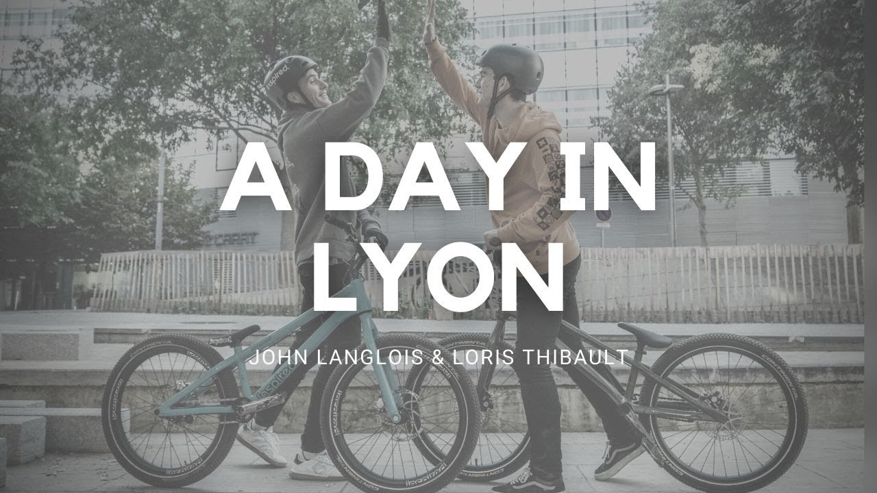 A DAY IN LYON - STREET TRIAL 2021 - (John Langlois & Loris Thibault)