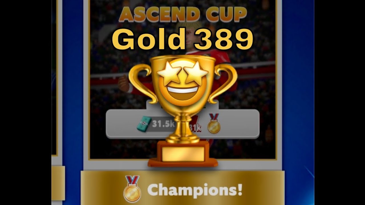 Ascend Cup Win Gold 389! 😎🏆