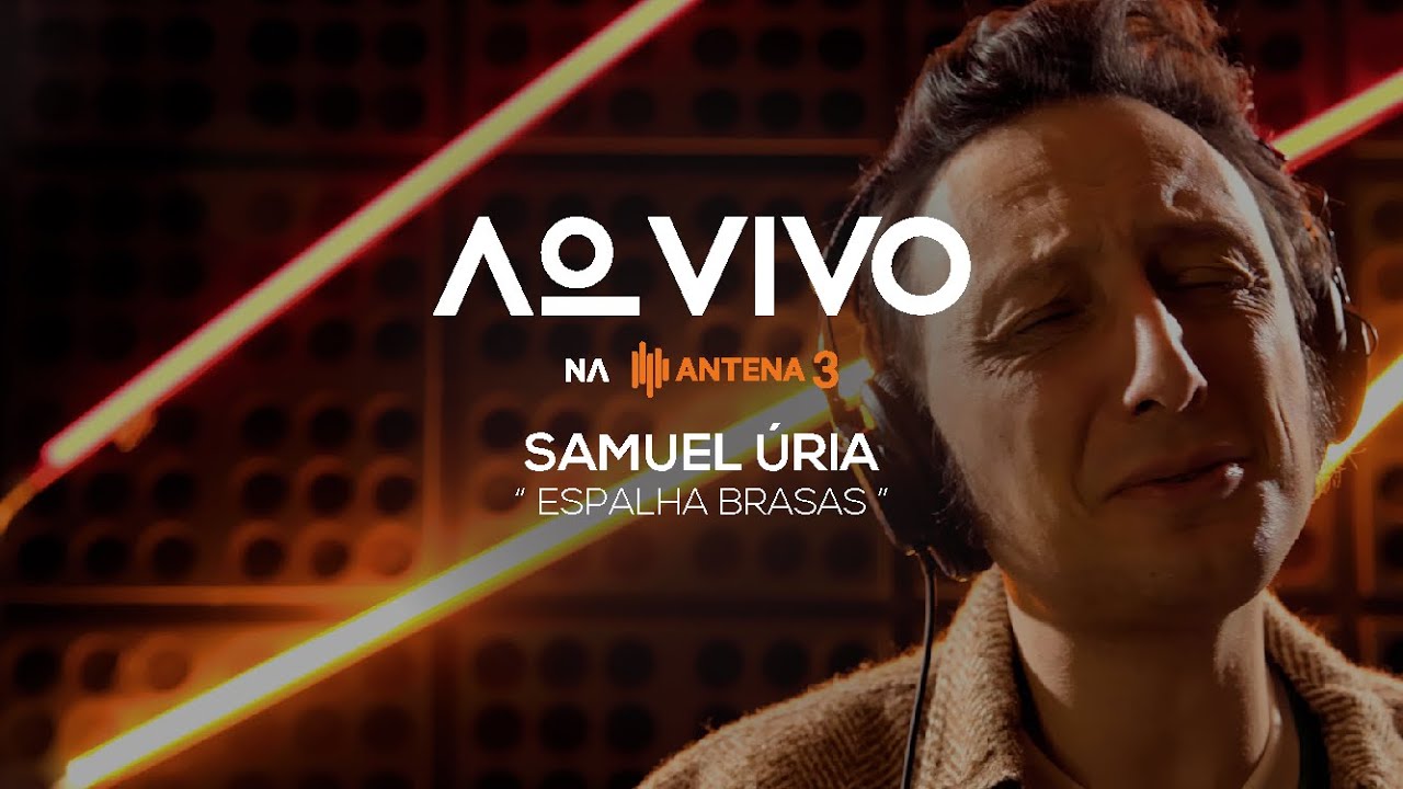 Samuel Úria - Espalha Brasas | Ao Vivo na Antena 3 | Antena 3