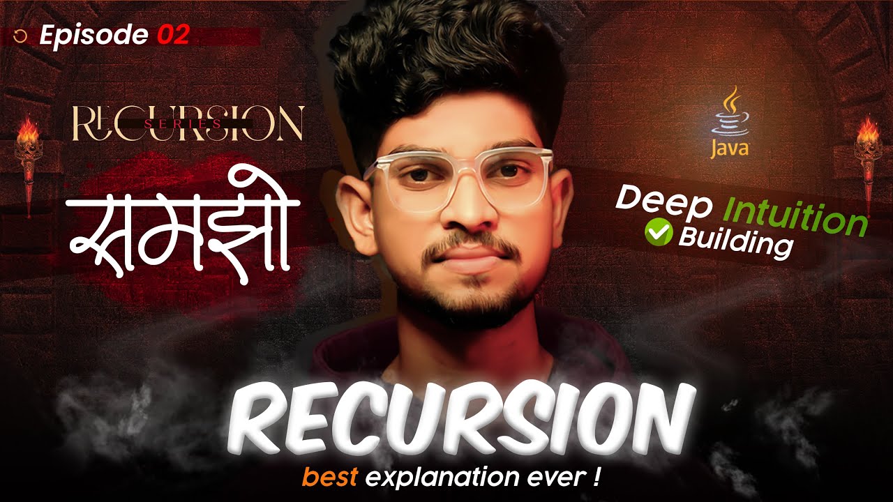Recursition - The Last BaseCase : Basic Foundation for Recursion | Recursion in java