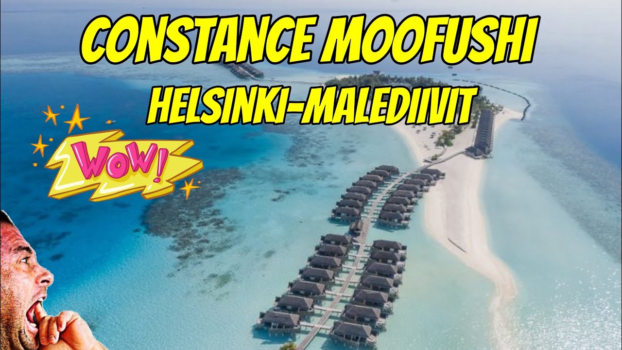 CONSTANCE MOOFUSHI | HELSINKI-MALEDIIVIT