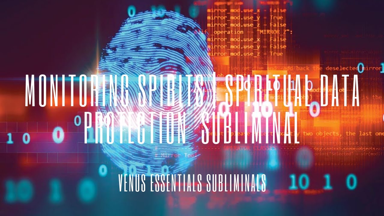 Cancel Monitoring Spirits + The Astral Spy || Resolve The Data Breech Subliminal