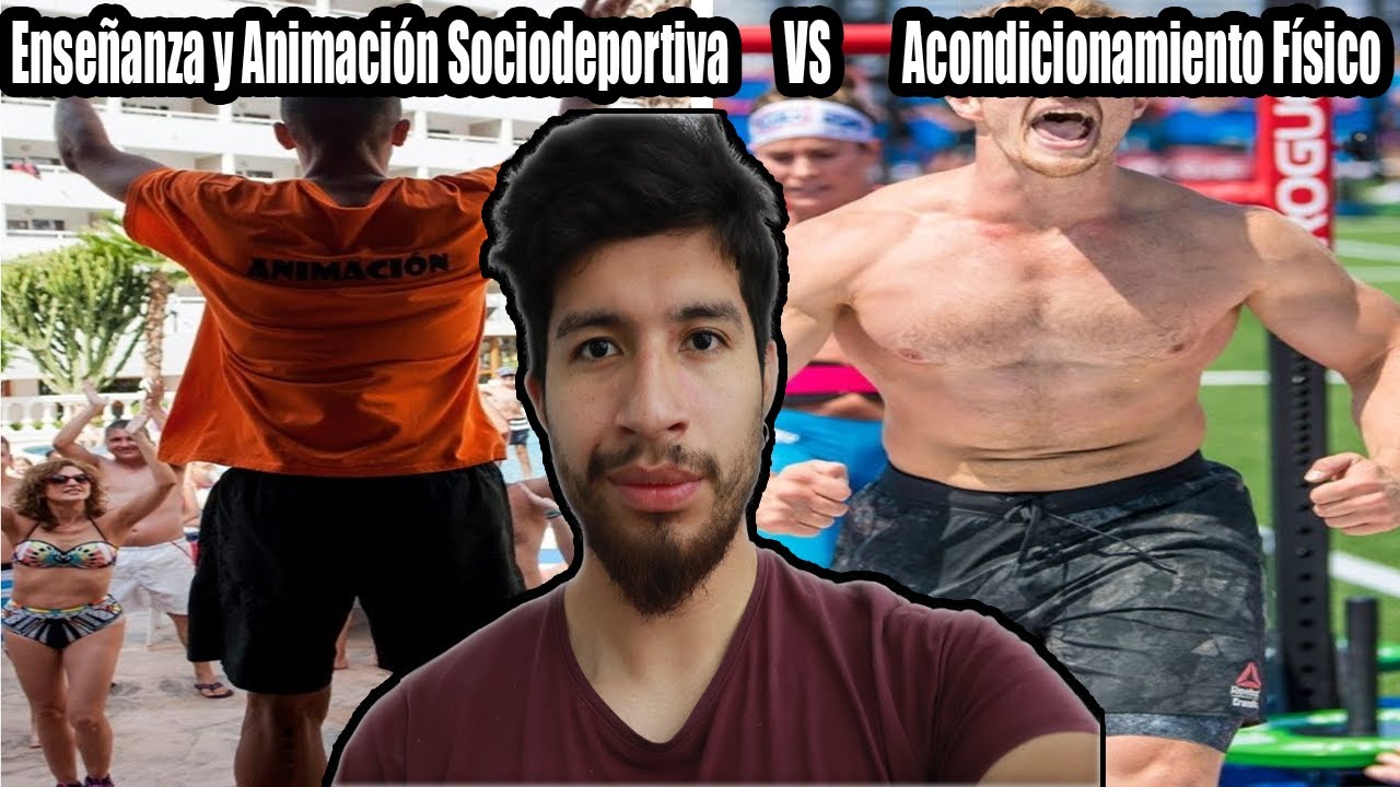 ¿Qué estudiar? |Grado Superior de Enseñanza y Animación Sociodeportiva VS Acondicionamiento Físico|