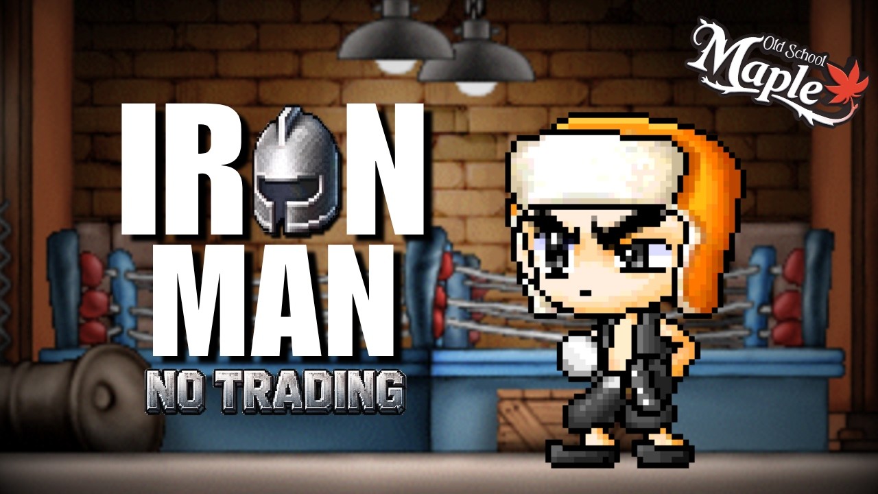 I Made An Ironman in Old School MapleStory