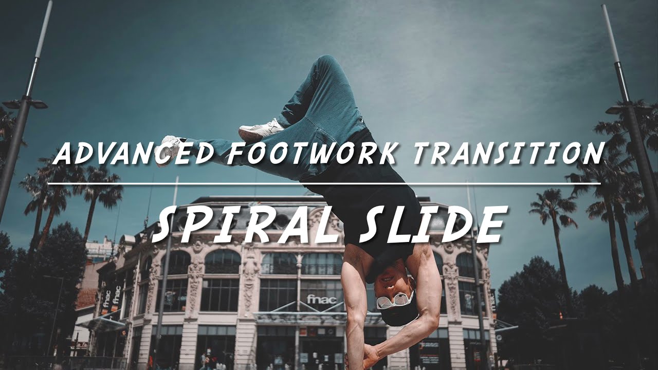 BBOY ONTON | SPIRAL SLIDE | Advanced Footwork Transition