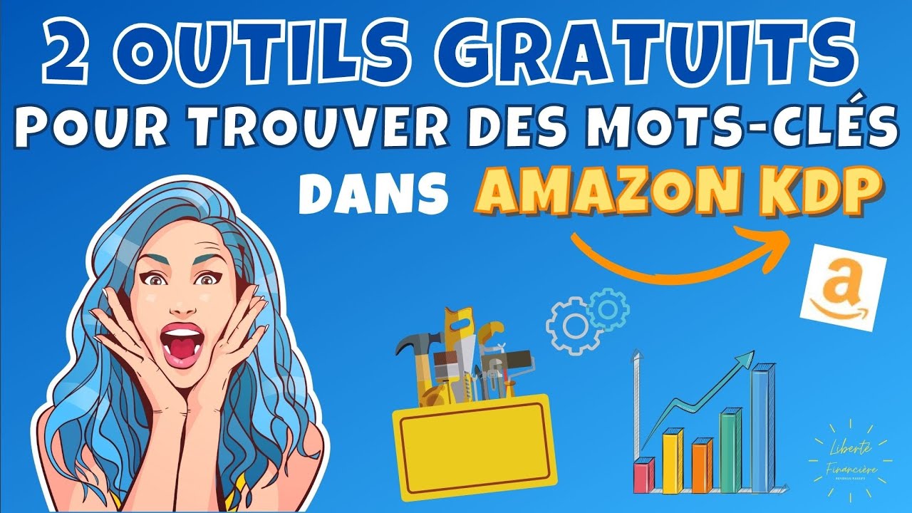 2 outils gratuits pour trouver des mots-cl&eacute;s pour Amazon KDP | Free tools for Amazon KDP