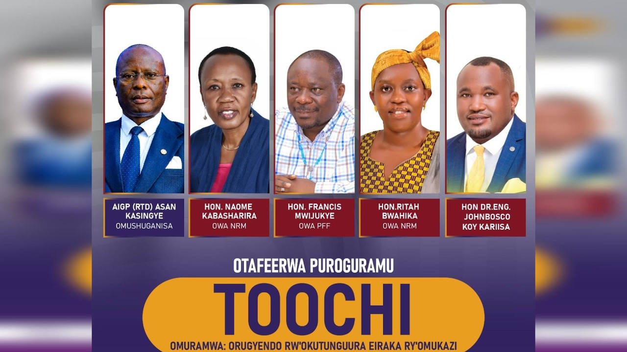 TOOCHI || AIGP (RTD) ASAN KASINGYE || 03.03.2026