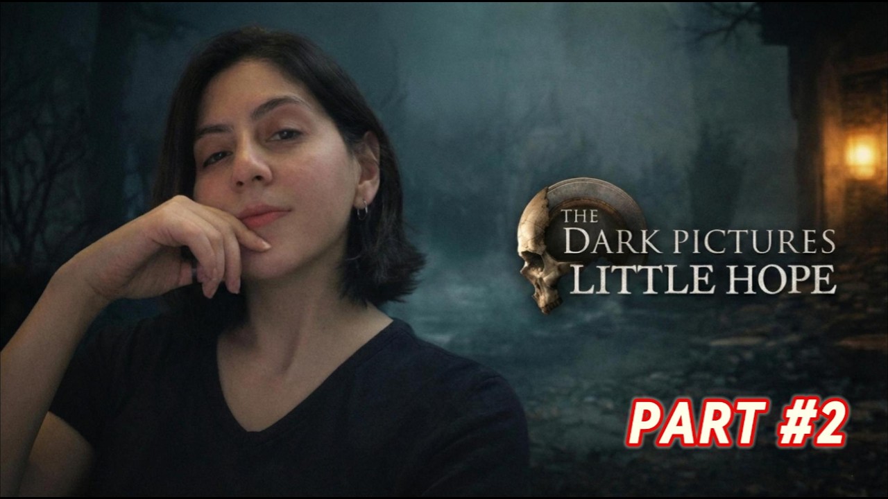 SİSLER İÇİNDE LITTLE HOPE PART #2 #littlehope #littlehopegame