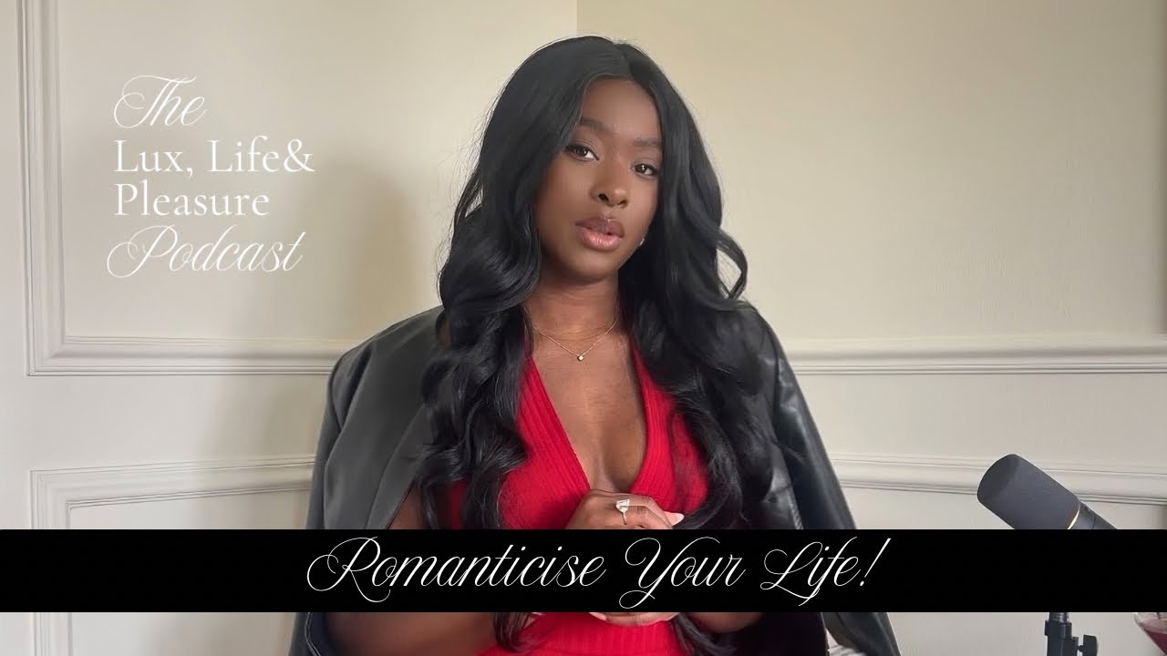 You are the special occasion! Romanticise your life!