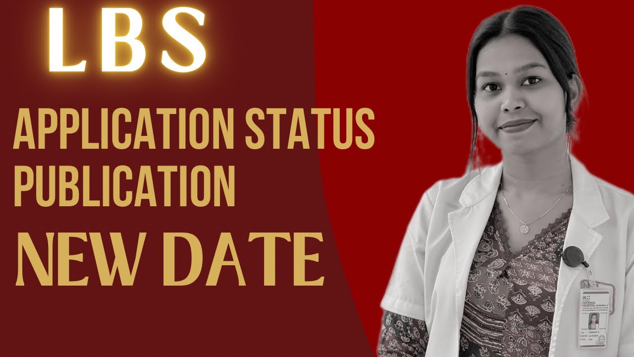 LBS Application Status Publication | New Date📢 | LBS | LBS2026 | LBS NEW UPDATE