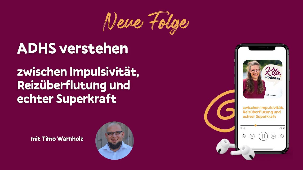 #109 - ADHS verstehen: zwischen Impulsivität, Reizüberflutung und echter Superkraft