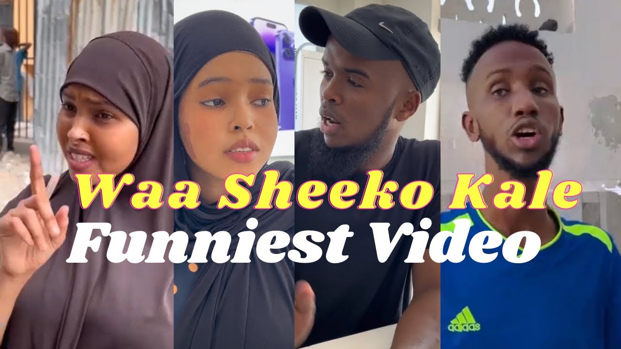 Waa Sheeko Kale QOSOLKA ADUUNKA 2022