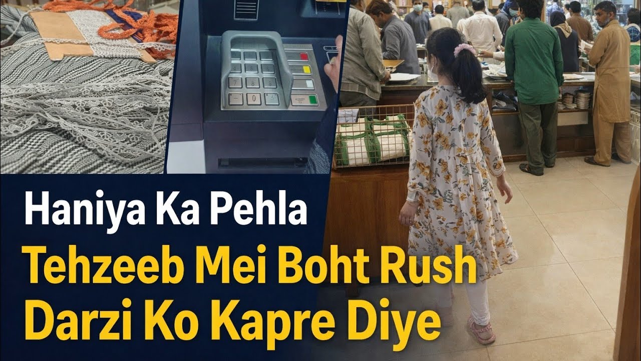 Darzi KO kapre diye | Haniya Ka pehle Roza ❤️ | Sara Islamabad Tehzeeb mei🤔